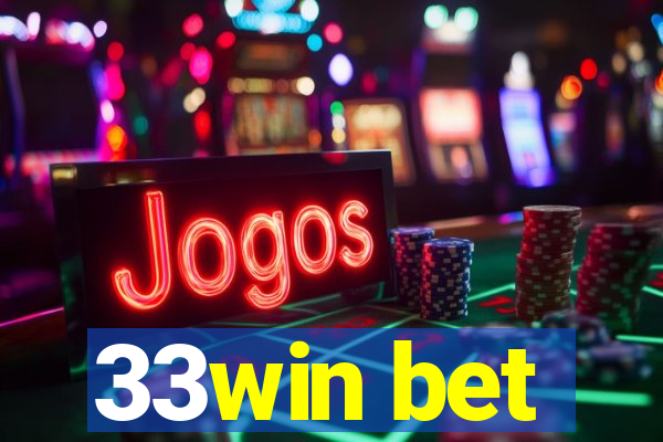 33win bet